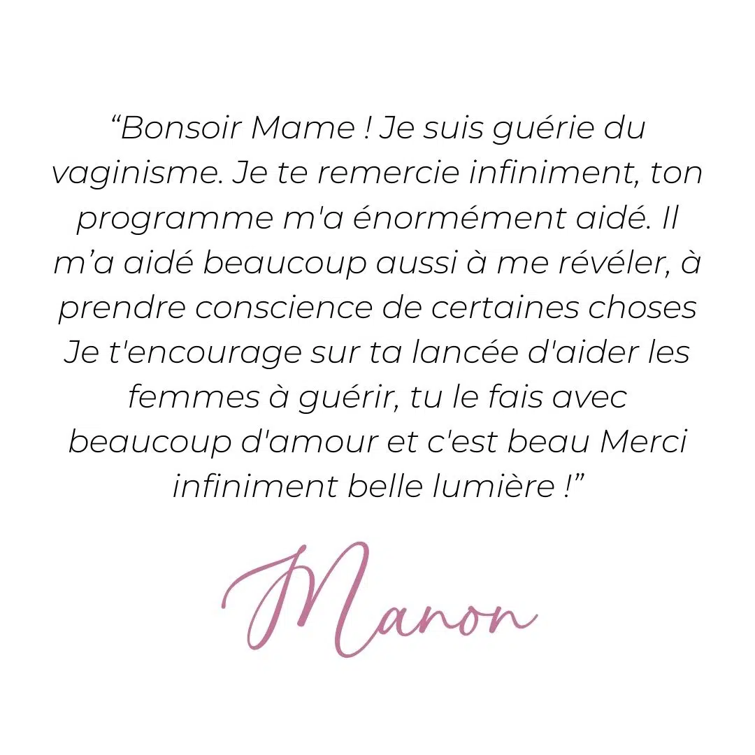 temoignage guerison du vaginisme manon