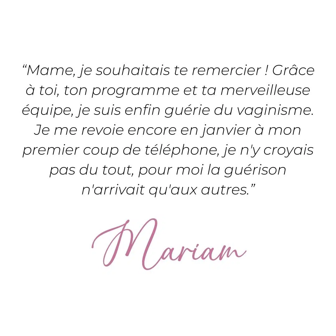 temoignage guerison vaginisme mariam