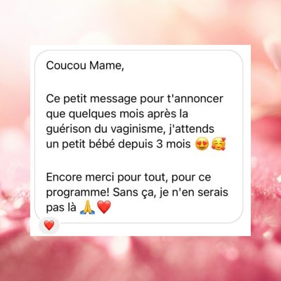 temoignage ecrit guerison vaginisme 1